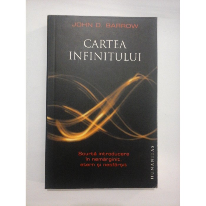 CARTEA INFINITULUI  -  JOHN D. BARROW
